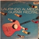 Laurindo Almeida - Guitar Recital (Guitar Solos)